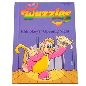 WUZZLES Rhinokey’s Opening Night Hardcover Book Vintage 1984 Disney Hasbro